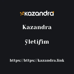 Kazandra ÿletiƒim